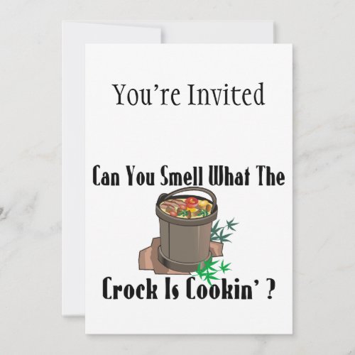 Smell What The Crock Is Cooking Invitation