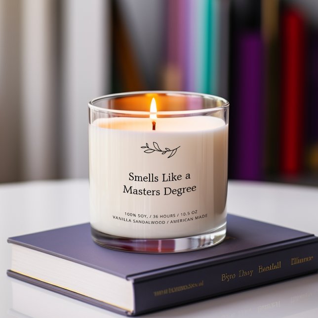 Smells Like A Masters Degree Scented Candle (Creator Uploaded)