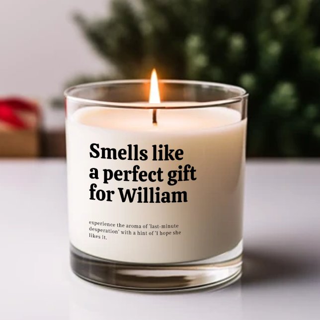 Smells like a perfect gift for Your Name  Scented Candle (Creator Uploaded)