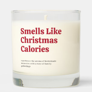 Smells Like Christmas Calories Scented Candle