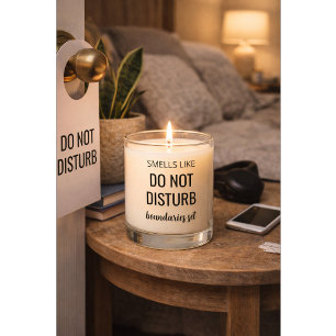 “Smells Like Do Not Disturb” Funny Candle Gift
