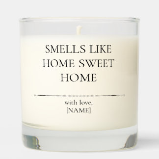 Smells like home sweet home Personalized Candle