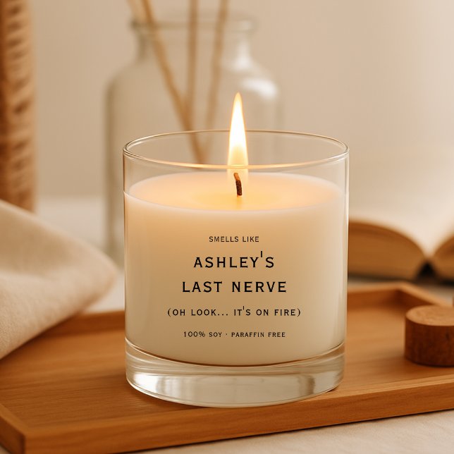 Smells like my Last Nerve Funny Scented Candle (smells like my last nerve funny candle gift for mothers day, unique gift for colleague, christmas)