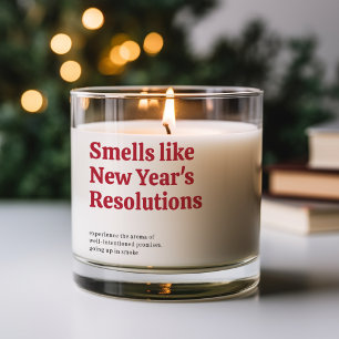 Smells Like New Year's Resolutions Scented Candle