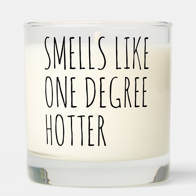 Smells like One Degree Hotter Graduation  Scented Candle (Front)