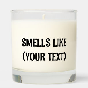 SMELLS LIKE Personalized Minimalist Scented Candle