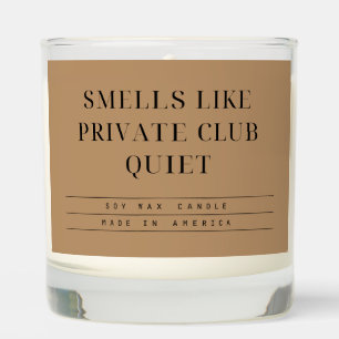 'Smells Like Private Club Quiet' Golf Lovers Gift  Scented Candle