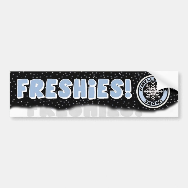 Smells Like Snow! Freshies Bumper Sticker (Front)