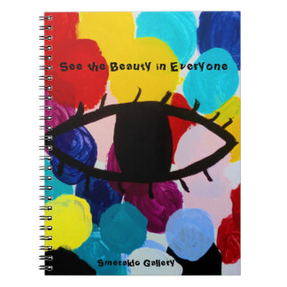 Smeraldo Gallery"See the Beauty in Everyone" Notebook