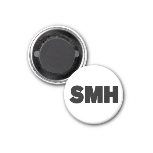 SMH  Text Slang Magnet