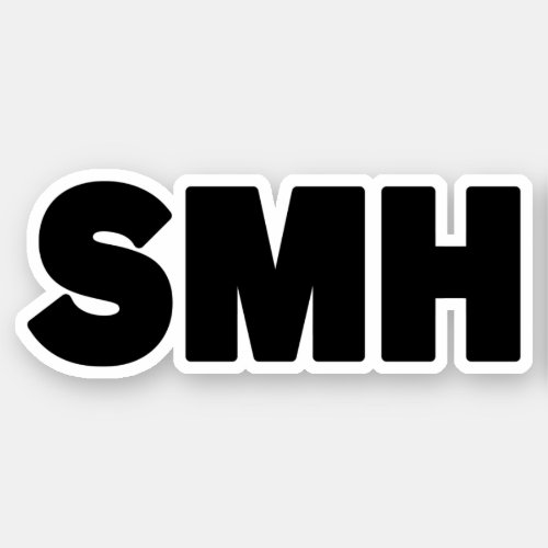 SMH  Text Slang Sticker
