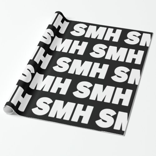 SMH  Text Slang Wrapping Paper