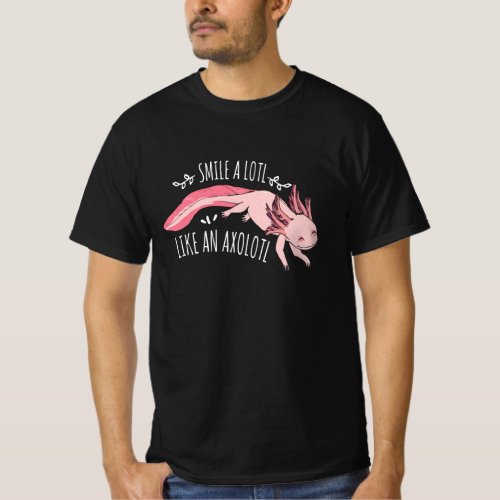 Smile A Lotl Axolotl Lurch T_Shirt