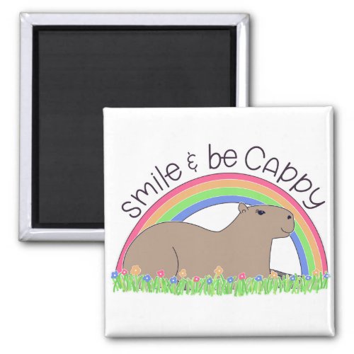 Smile and Be Cappy cute happy capybara Magnet