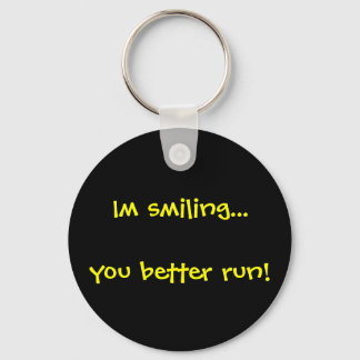 Smile and Run Keychain