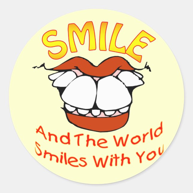 Smile and the World Smiles with You Classic Round Sticker (Front)