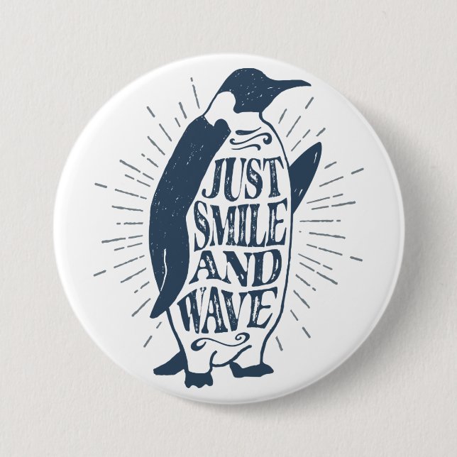 Smile and Wave Penguin Button (Front)