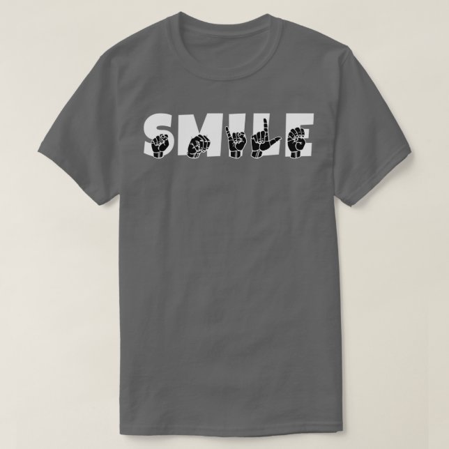 SMILE ASL Sign Language Design 2 T-Shirt (Design Front)