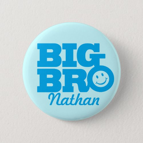 Smile Big Bro named button badge in blue