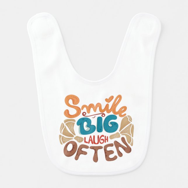 Smile Big Laugh Often: Joyful  Baby Bib (Front)