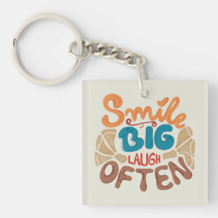 Smile Big Laugh Often: Joyful Keychain