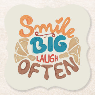 Smile Big Laugh Often: Joyful Paper Coaster