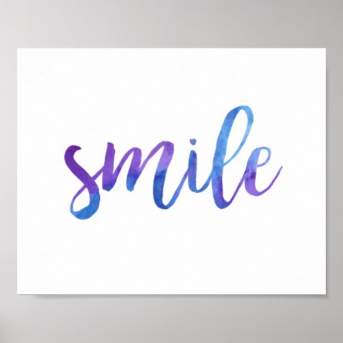 Smile Blue Purple Watercolor Motivational Quote Poster