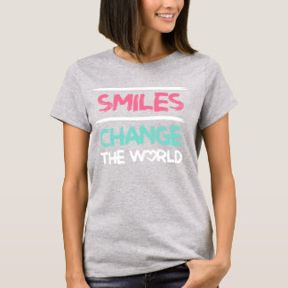 "Smile change the World" T-Shirt
