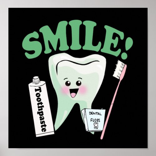 Smile Dentist Office Art Poster