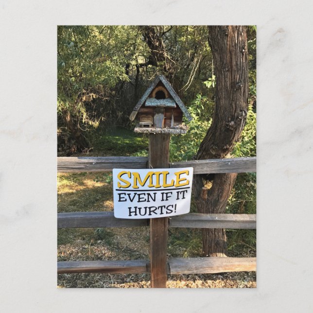 Smile Even if it Hurts, Funny Sign Postcard (Front)