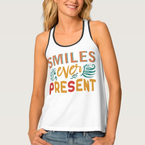 Smile Ever present T_shirts 