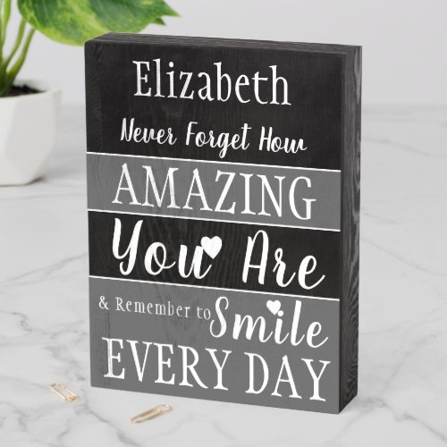Smile every day you are amazing grey wooden box sign