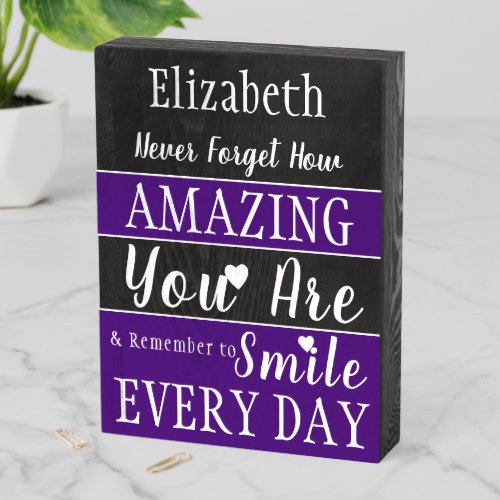 Smile every day you are amazing royal purple wooden box sign