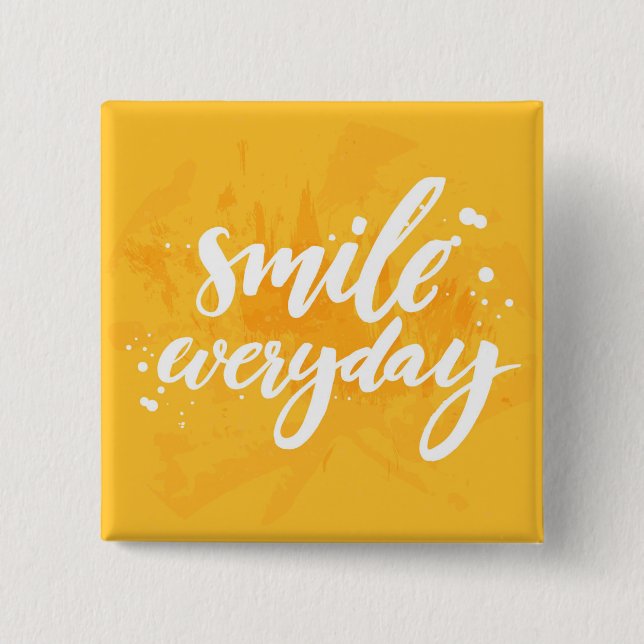 Smile Everyday Button (Front)