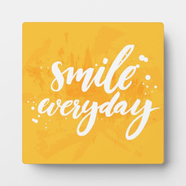 Smile Everyday Plaque (Front)