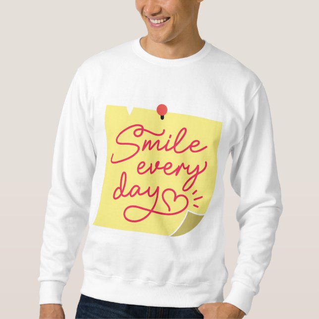 Smile Everyday Sweatshirt (Front)