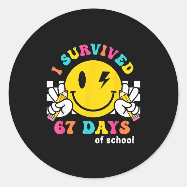 Smile Face I Survived 67 Days Of School  Classic Round Sticker (Front)