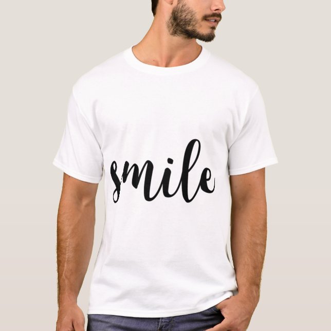smile funny friend T-Shirt (Front)