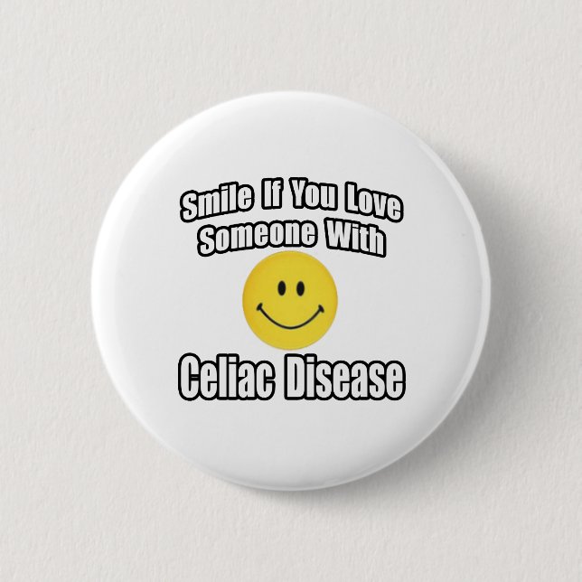 Smile If You Love Someone With Celiac Disease Button (Front)