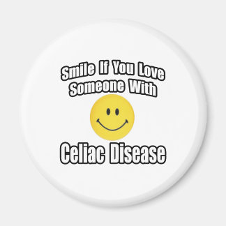 Smile If You Love Someone With Celiac Disease Magnet