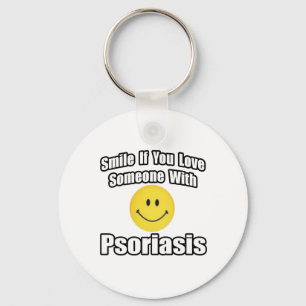 Smile If You Love Someone With Psoriasis Keychain