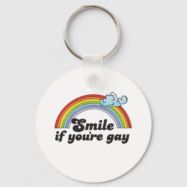 Smile if youre gay keychain (Front)