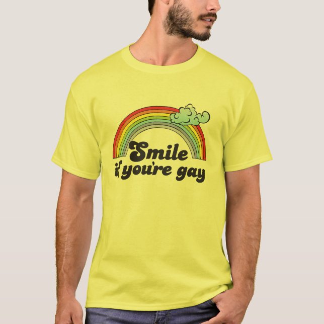 SMILE IF YOU'RE GAY T-Shirt (Front)