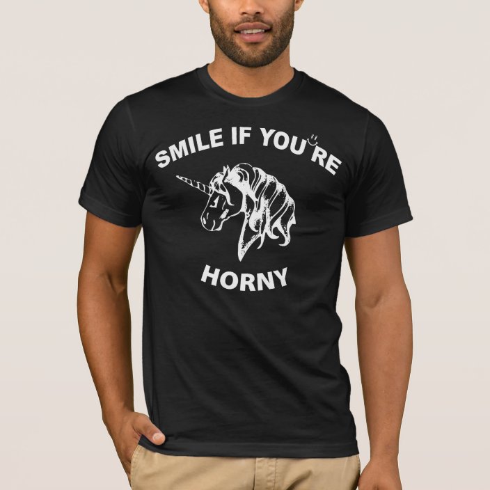 smile if youre horny shirt