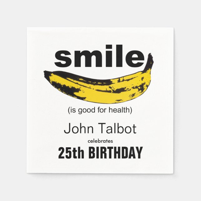 Smile is good 25th Birthday Party Paper Napkin (Front)
