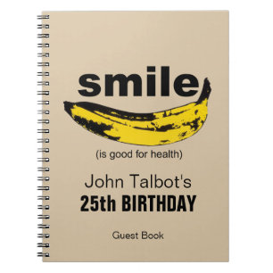 Smile is good for Health 25th Birthday Guestbook Notebook