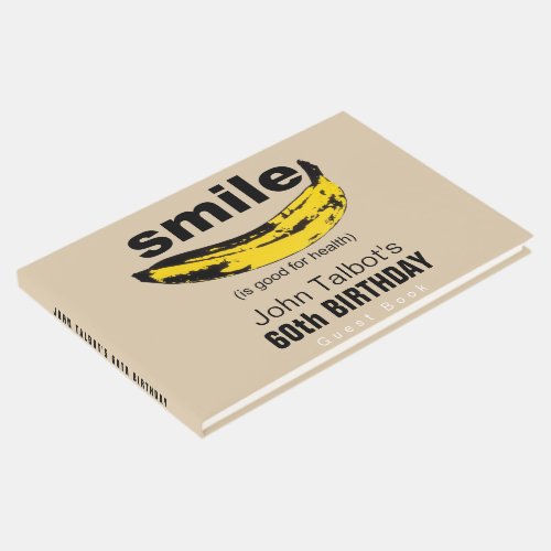 Smile is good for Health 60th Birthday Guest Book