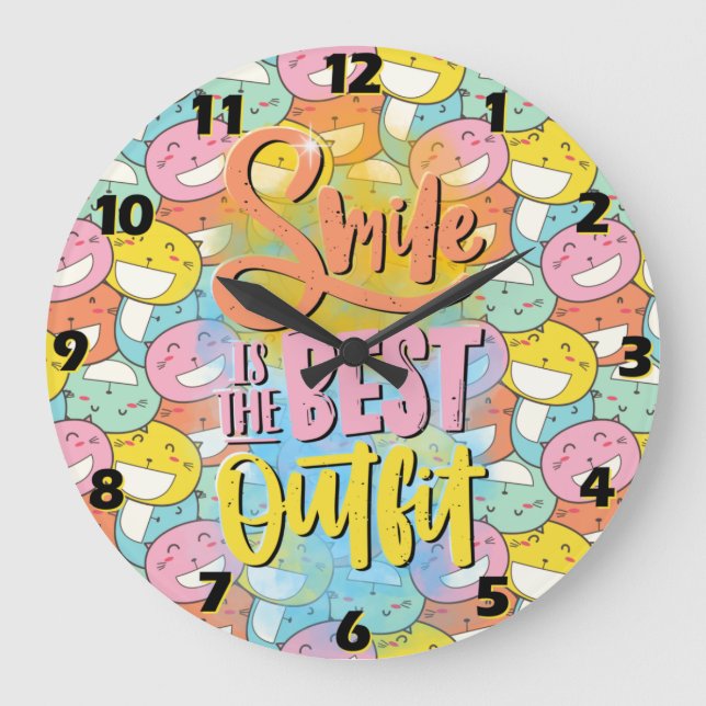 Smile is the best outfit! Motivational Large Clock (Front)