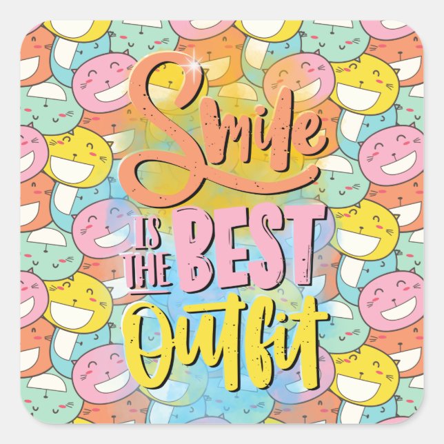 Smile is the best outfit! Motivational Square Sticker (Front)