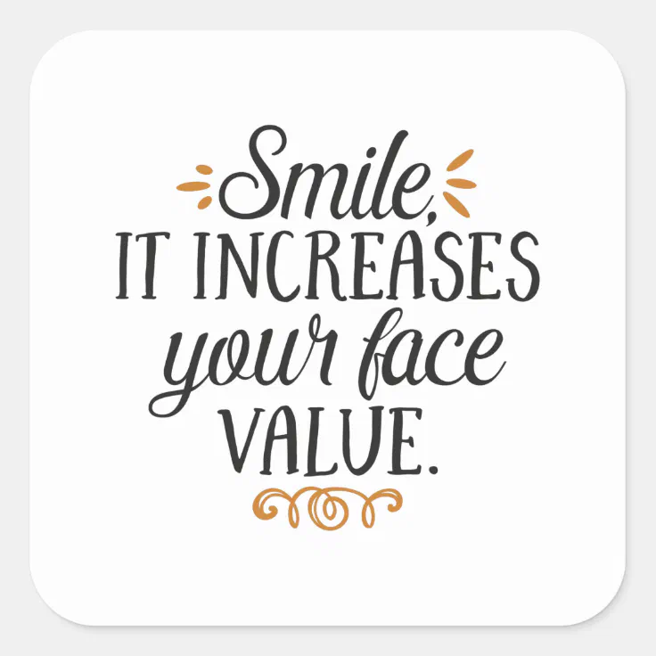 smile it increases your face value